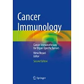 Cancer Immunology: Cancer Immunotherapy for Organ-Specific Tumors