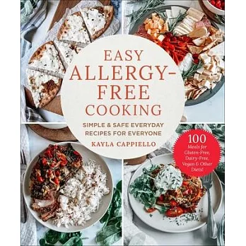 Healthy Eats & Mindful Treats: Everyday Recipes for Dietary Restrictions and Food Allergies