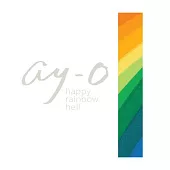 Ay-O: Happy Rainbow Hell