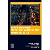 Bsim-Bulk Mosfet Model for Wireless and Mixed-Mode ICS