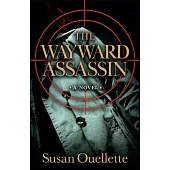 The Wayward Assassin: Volume 2