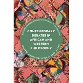 Contemporary Debates in African and Western Philosophy: Analytic and Intercultural Approaches