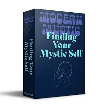Modern Mystic: Finding Your Mystic Self