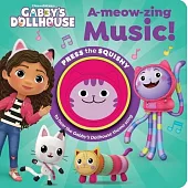 DreamWorks Gabby’s Dollhouse: A-Meow-Zing Music! Sound Book