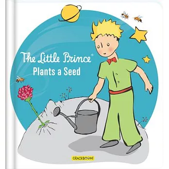 The Little Prince Plants a Seed