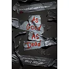As Good as Dead: The Finale to a Good Girl’s Guide to Murder