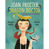 Joan Procter, Dragon Doctor: The Woman Who Loved Reptiles