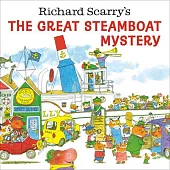 Richard Scarry’s the Great Steamboat Mystery