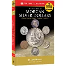 Guide Book of Morgan Silver Dollars 7th Edition