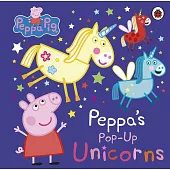 粉紅豬小妹與獨角獸(硬頁立體書)Peppa Pig: Peppa’s Pop-Up Unicorns