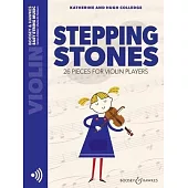Stepping Stones: 26 Pieces for Violin Players Violin Part Only and Online Audio Files
