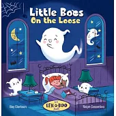 Little Boos on the Loose