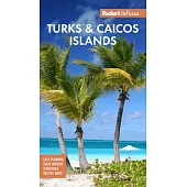 Fodor’s Infocus Turks & Caicos Islands