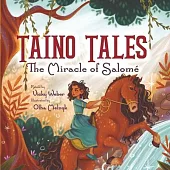Taíno Tales: The Miracle of Salomé