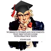 Workkeys Workplace Documents Test Prep Study Guide with Practice Tests for NCRC Certification