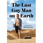 The Last Gay Man on Earth