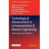 Technological Advancement in Instrumentation & Human Engineering: Selected Papers from Icmer 2021