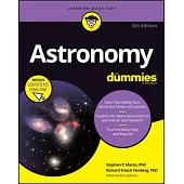 Astronomy for Dummies, (+ Chapter Quizzes Online)