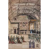 Occasions of State: Early Modern European Festivals and the Negotiation of Power