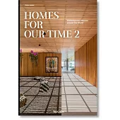 Homes for Our Time Vol. 2