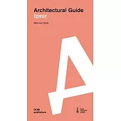 Izmir: Architectural Guide