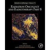 Radiation Oncology and Radiotherapy Part B: Volume 174