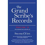 The Grand Scribe’s Records, Volume VI: The Hereditary Houses, III