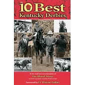 The 10 Best Kentucky Derbies