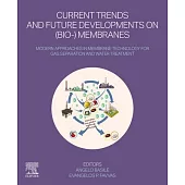 Current Trends and Future Developments on (Bio-) Membranes: Modern Approaches in Membrane Technology for Gas Separation and Water Treatment