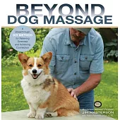 Beyond Dog Massage