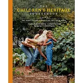 The Children’s Heritage Sourcebook: Back-To-Roots Living for Kids and Teens