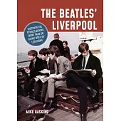 The Beatles’ Liverpool