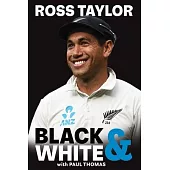 Ross Taylor: Black & White