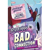 Spider-Man’s Bad Connection