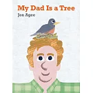 My Dad Is a Tree