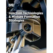 Injection Technologies and Mixture Formation Strategies For Spark-Ignition and Dual-Fuel Engines
