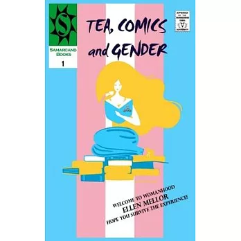 Tea, Comics and Gender: Yet Another F***ing Trans Memoir