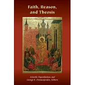 Faith, Reason, and Theosis