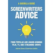 The Guerilla Filmmaker’s Guide to Screenwriting