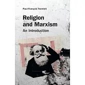 Religion and Marxism: An Introduction