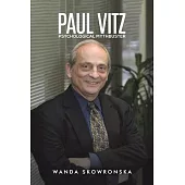 Paul Vitz: Psychological Mythbuster