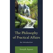 The Philosophy of Practical Affairs: An Introduction