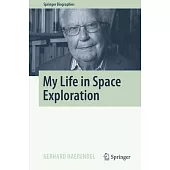 My Life in Space Exploration
