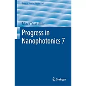 Progress in Nanophotonics 7