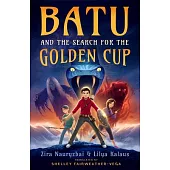 Batu and the Search for the Golden Cup