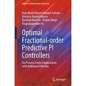 Optimal Fractional-Order Predictive Pi Controllers: For Process Control Applications with Additional Filtering