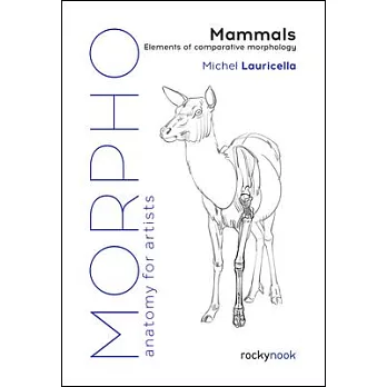 Morpho: Mammals: Elements of Comparative Morphology