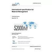 S2000M, International specification for Material Management, Issue 7.0: S-Series 2021 Block Release