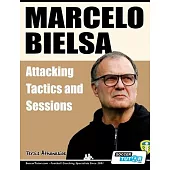 Marcelo Bielsa - Attacking Tactics and Sessions (4-1-4-1)