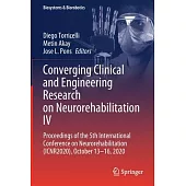 Converging Clinical and Engineering Research on Neurorehabilitation IV: Proceedings of the 5th International Conference on Neurorehabilitation (Icnr20